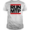 RUN MTP shirt