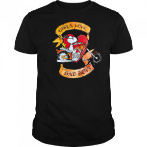 Snoopy girls love bad boys shirt