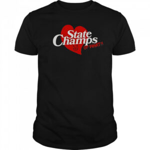State Champs Kings Of What T-Shirt