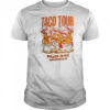Taco Tour Wicked Joyful Manchester Nh shirt