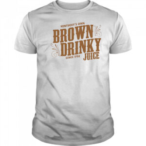 The Brown Drinky Juice Kentucky shirt
