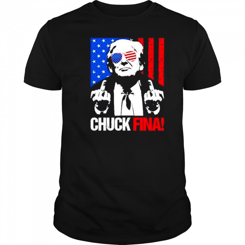 Trump middle fingers Chuck Fina shirt