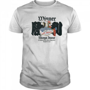 Winner Naoya Inoue T-Mobile Arena Sunday 4 May 2025 Las Vegas Nevada t-shirt