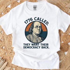 1776 Called Founding Father Ben Franklin Political Satire Classic T-shirt