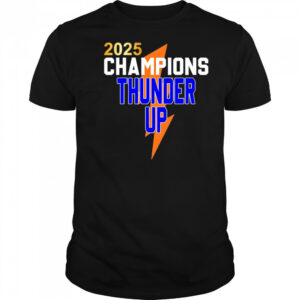 2025 Champions Thunder Up shirt