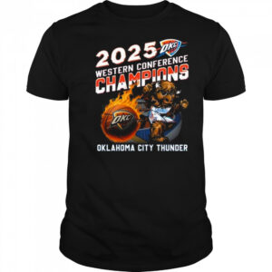 2025 Western Conference Champions Oklahoma City Thunder Mascot Fire Shirt