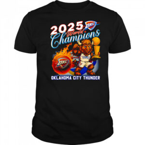 2025 World Champions Oklahoma City Thunder mascot shirt