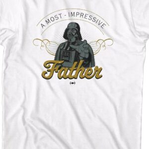 A Most Impressive Father Star Wars T-Shirt