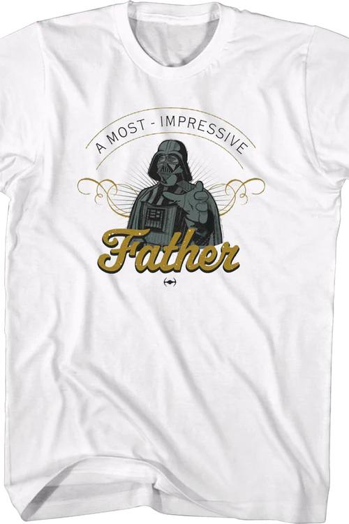 A Most Impressive Father Star Wars T-Shirt