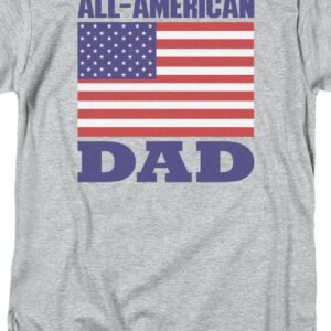 All-American Dad Father’s Day T-Shirt