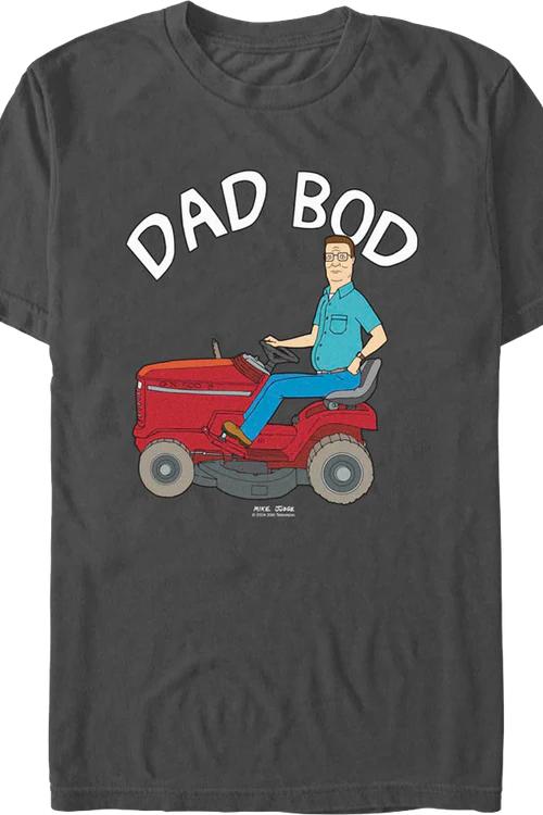 Dad Bod King Of The Hill T-Shirt