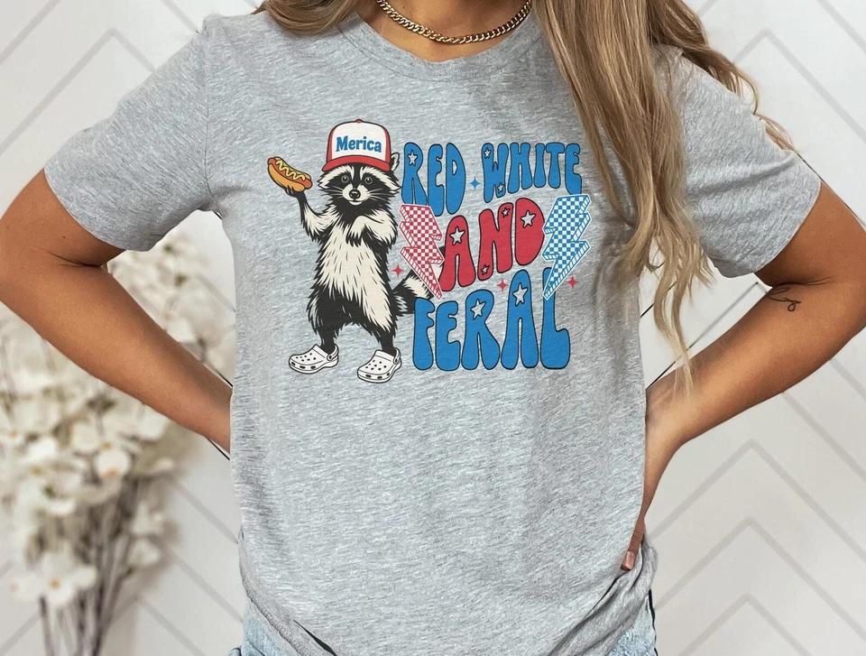 Funny 4th of July Shirt, Feral Raccoon Tee Shirt, Independence Day America Tee Funny 4th of July Shirt, Feral Raccoon Tee Shirt, Independence Day America Tee