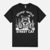 Funny Raccoon Stay Wild Street Cats Unisex T-Shirt