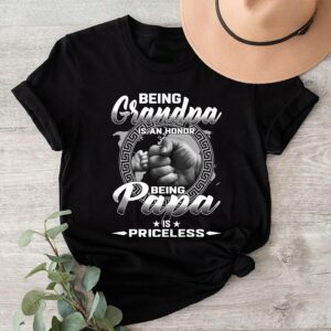 Grandpa and Papa Honor and Priceless T-Shirt