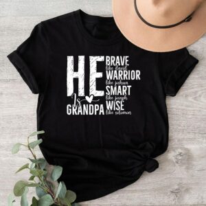 He Is Grandpa Brave Like David Warrior Like Joshua Smart Like Joseph Wise Like Solomon Father’s Day T-Shirt