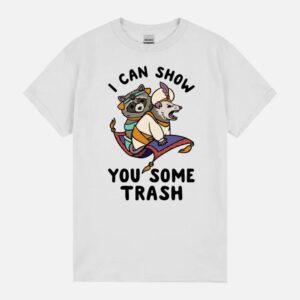 I Can Show You Some Trash Vintage Style Retro Cartoon Weird Meme Racoon Possum Unisex T-Shirt