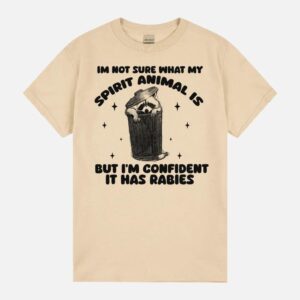 I’M Not Sure What My Spirit Animal Is But I’M Confident It Has Rabies Retro Racoon Funny Raccoon Meme Unhinged Unisex T-Shirt