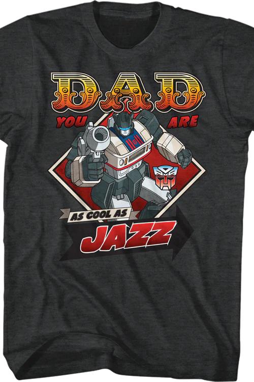 Jazz Father's Day Transformers T-Shirt