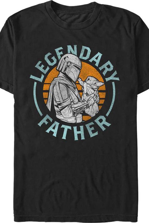 Legendary Father The Mandalorian Star Wars T-Shirt