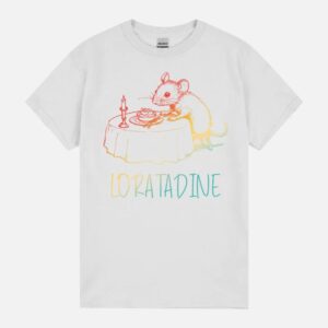 Loratadine Funny Design Unisex T-Shirt