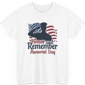 Memorial Day 2025 American Flag Soldier Remember And Honor Unisex T-Shirt