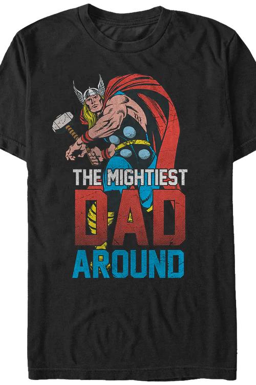 Mightiest Dad Thor T-Shirt