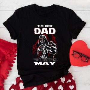 The Best Dad Was Born In May Darth Vader T-Shirt
