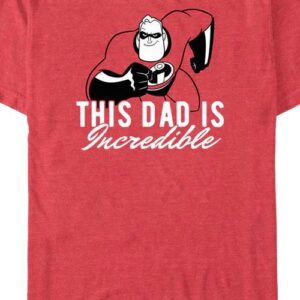 This Dad Is Incredible T-Shirt