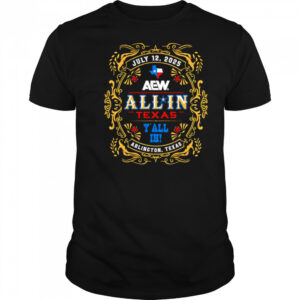 ALL IN Texas 2025 Event shirt