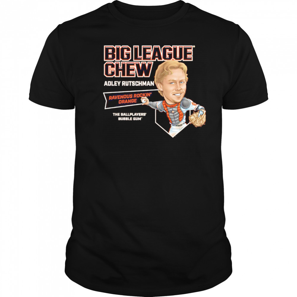 Big League Chew Adley Rutschman Ravenous Rockin’ Orange The Ballplayers’ Bubble Gum’ shirt Big League Chew Adley Rutschman Ravenous Rockin’ Orange The Ballplayers’ Bubble Gum’ shirt