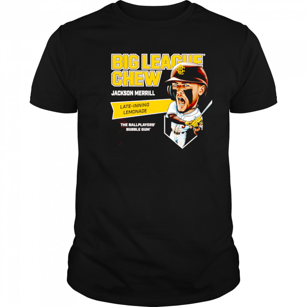 Big league chew Jackson Merrill’s Late-Inning Lemonade the ballplayers’ bubble gum’ shirt Big league chew Jackson Merrill’s Late-Inning Lemonade the ballplayers’ bubble gum’ shirt