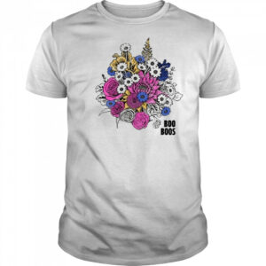 Boo Boos Flowers T-Shirt