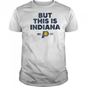 But this is Indiana Pacers NBA Basketball Playoff Finals 2025 shirt