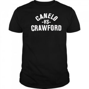 Canelo Vs Crawford shirt