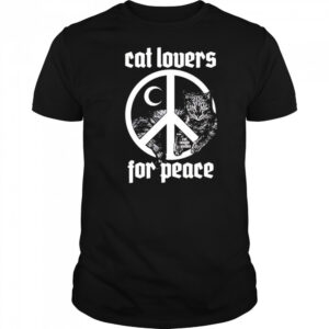 Cat lovers for peace shirt
