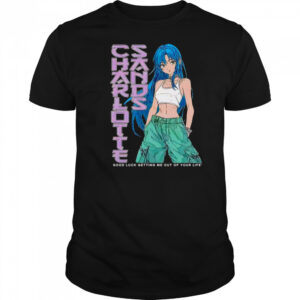 Charlotte Sands Good Luck Anime shirt