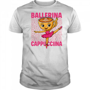 Coffee Ballerina Cappuccina repeat shirt