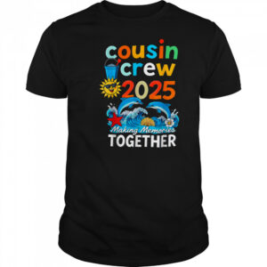 Cousin crew 2025 Family Trips Matching Summer Vacation Beach T Shirt