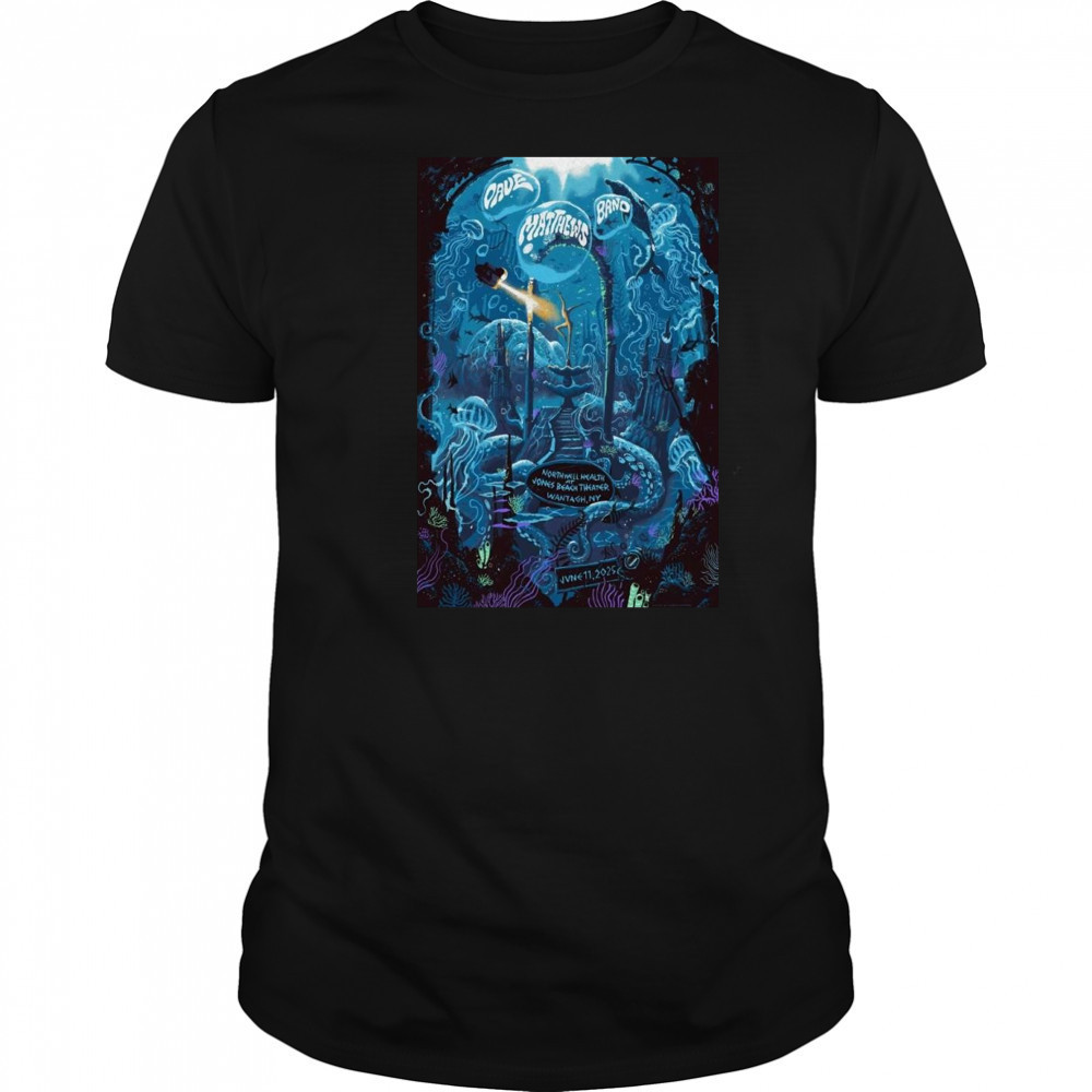 Dave Matthews Band Jun 11 2025 Northwell at Jones Beach Theater in Wantagh NY Shirt