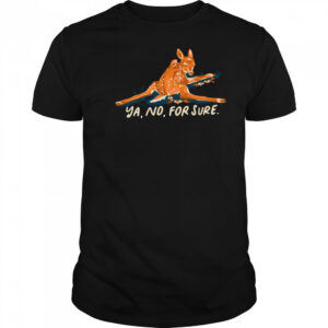 Deer ya no for sure shirt