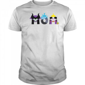 Disney Villains Mom Mother’s Day Birthday Gift T Shirt