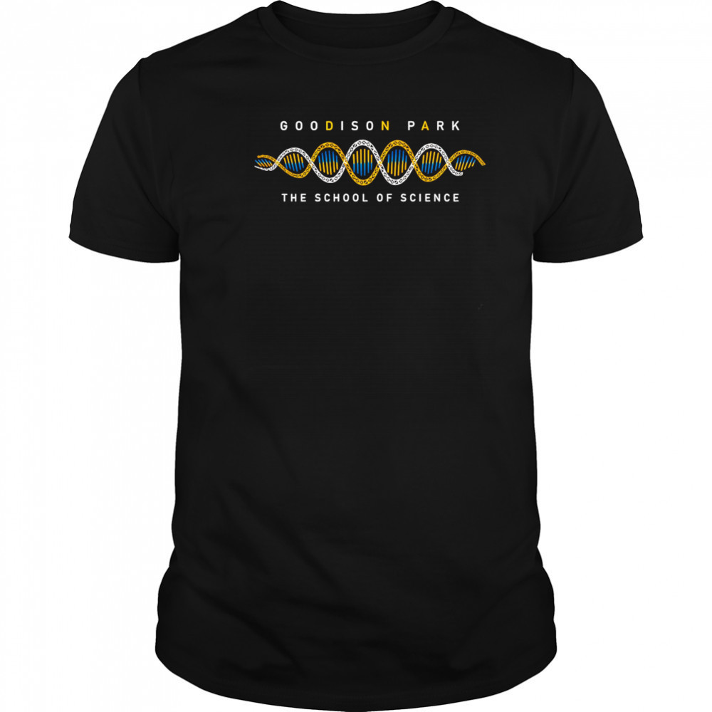 DNA Goodison Park the school of science shirt