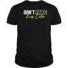 Don’t panic keep calm shirt