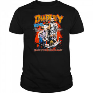 Dudley Boyz blood is thicker than wood shirt