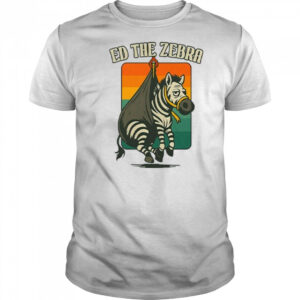 Ed The Zebra Captured 2025 Shirt