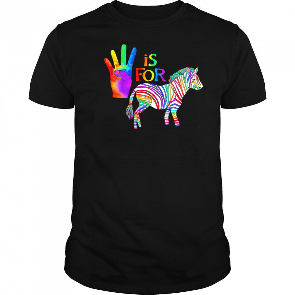 Ed The Zebra is For pride shirt