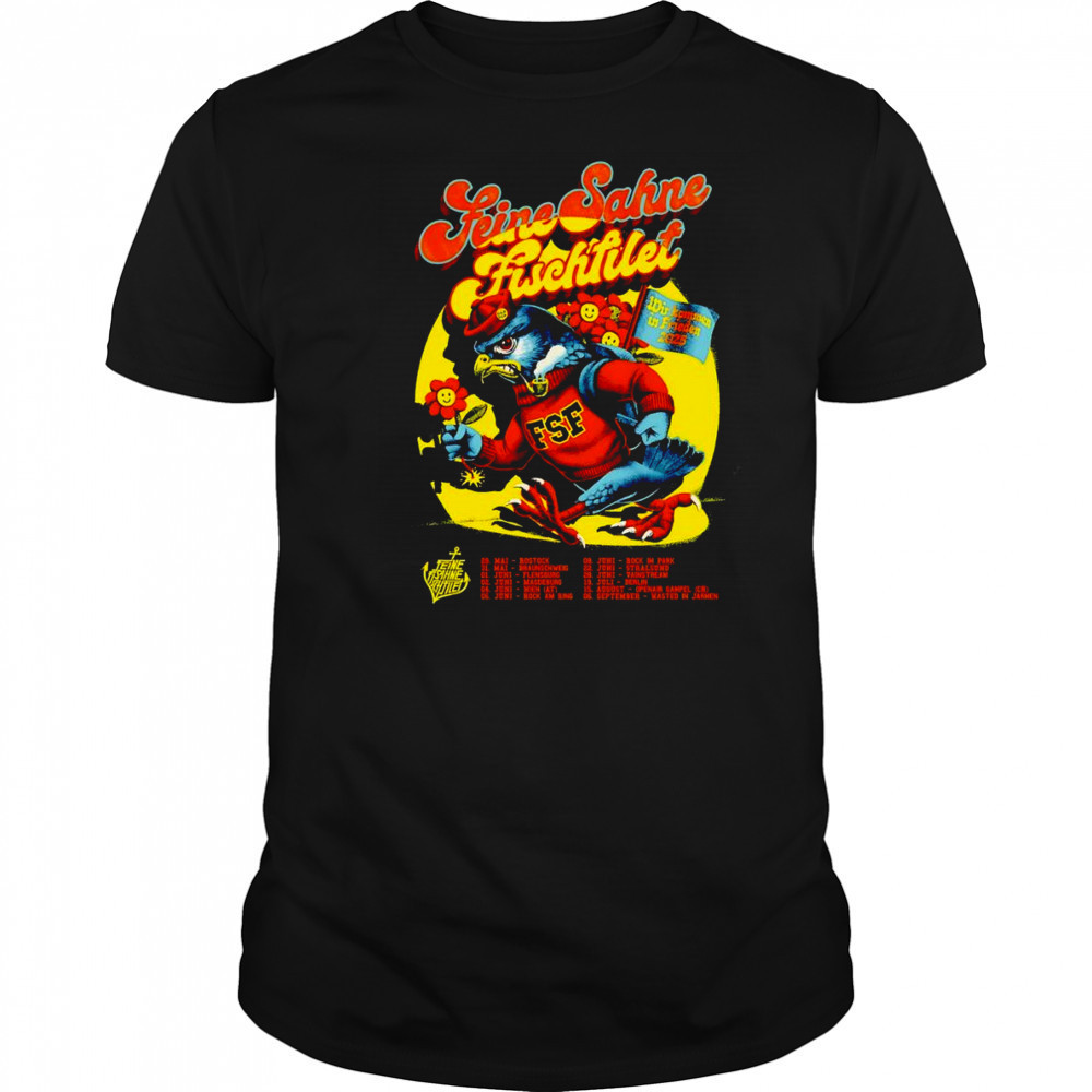 Feine Sahne Fischfilet Wir Kommen in Frieden Tour 2025 shirt