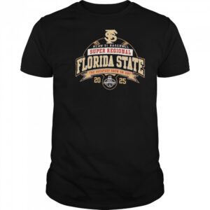 Florida State NCAA DI Baseball Super Regional 2025 the greatest show on dirt shirt
