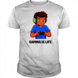 Gaming Is Life boy shirt
