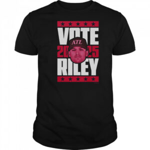 Hot Austin Riley 2025 Vote T-Shirt